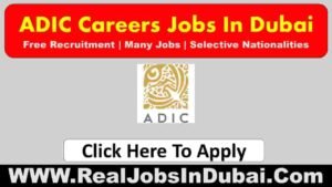ADIC Careers Dubai Jobs