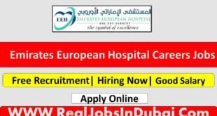 Emirates European Hospital Jobs In Dubai