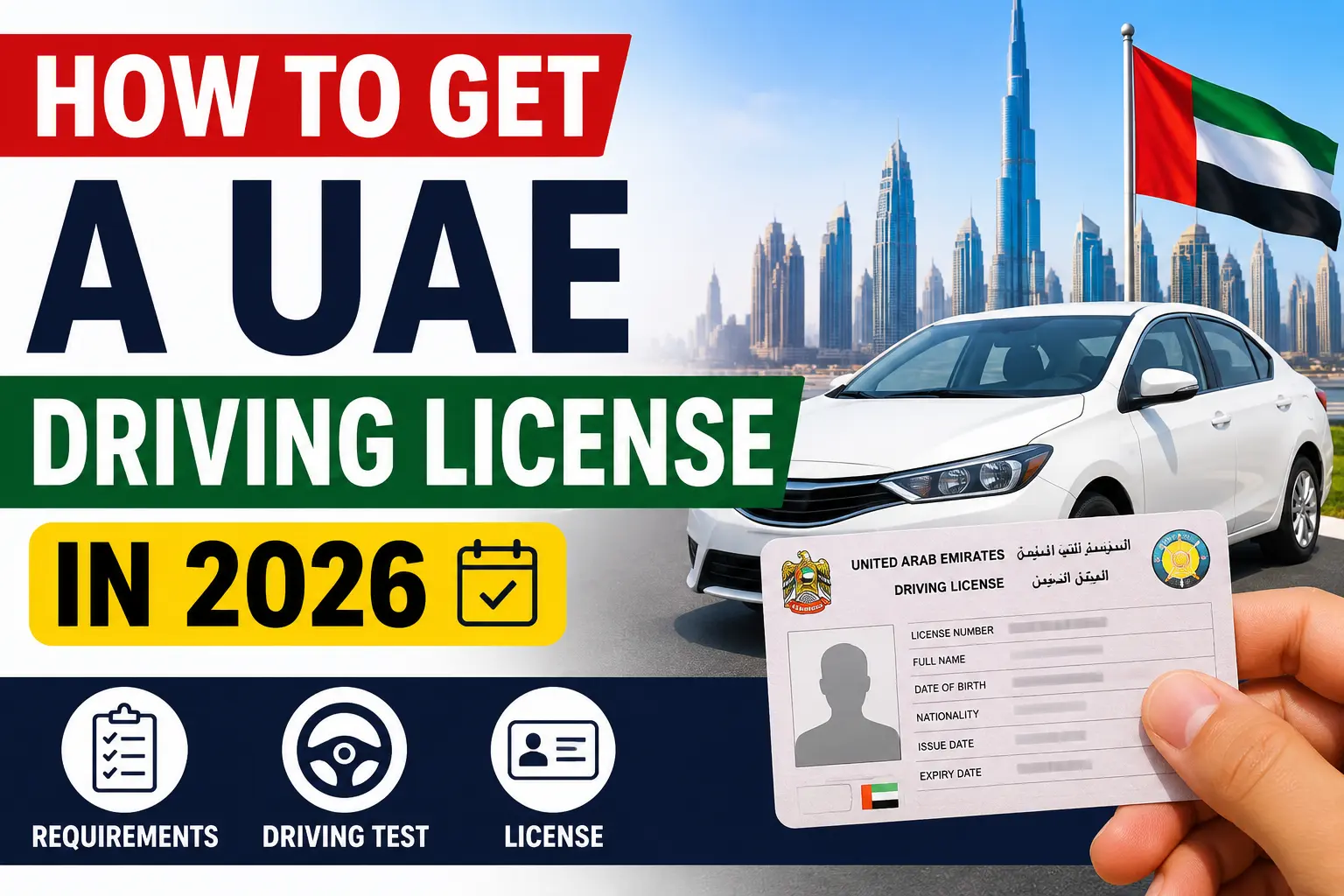 How to Get a UAE Driving License in 2026